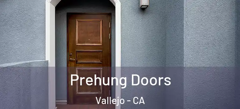  Prehung Doors Vallejo - CA